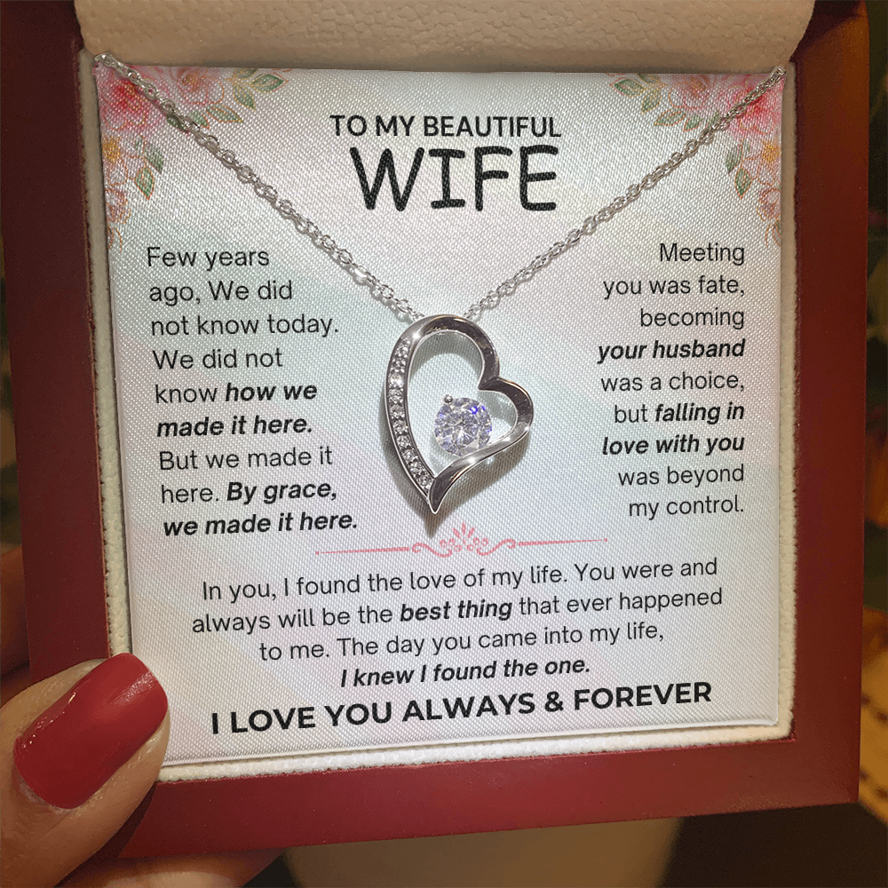 To My Beautiful Wife - I Love You Always & Forever - Forever Love Necklace - JDR035