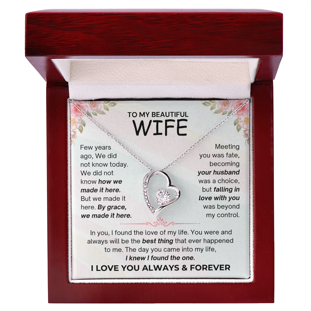 To My Beautiful Wife - I Love You Always & Forever - Forever Love Necklace - JDR035