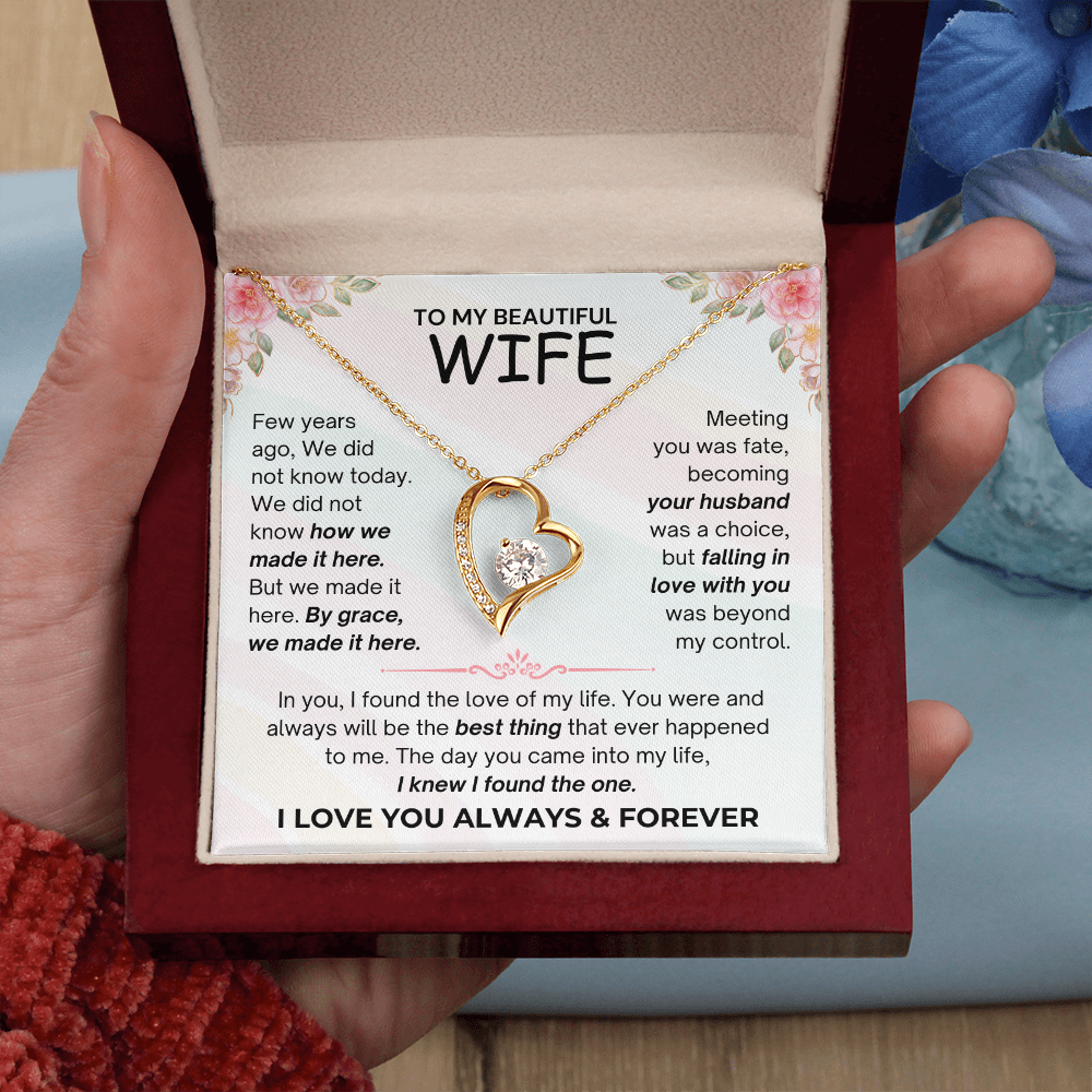 To My Beautiful Wife - I Love You Always & Forever - Forever Love Necklace - JDR035