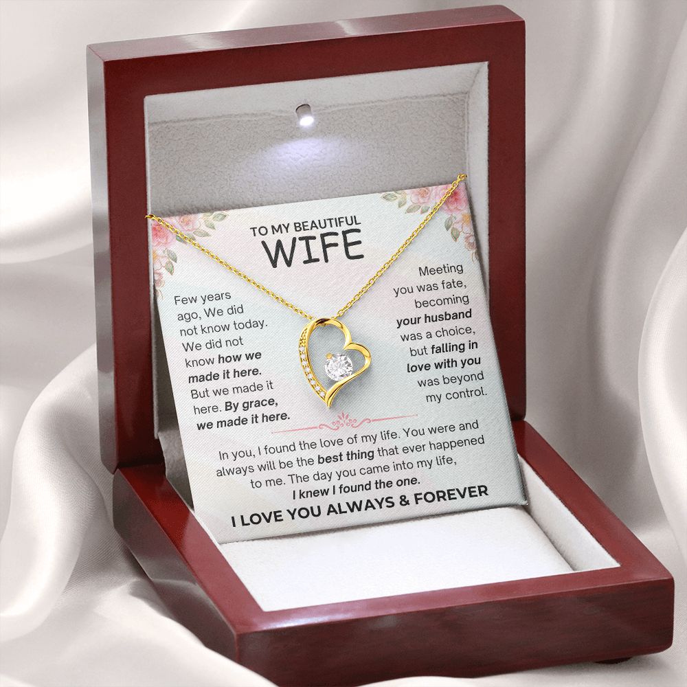 To My Beautiful Wife - I Love You Always & Forever - Forever Love Necklace - JDR035