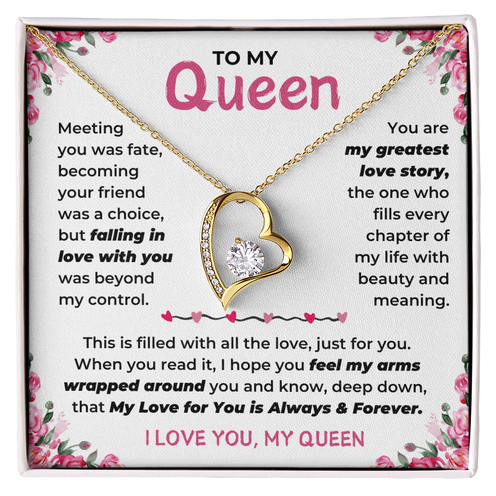 To My Queen - I Love You, My Queen - Forever Love Necklace - JDR039