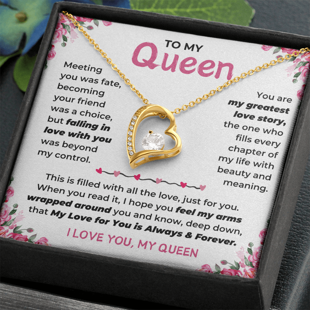 To My Queen - I Love You, My Queen - Forever Love Necklace - JDR039