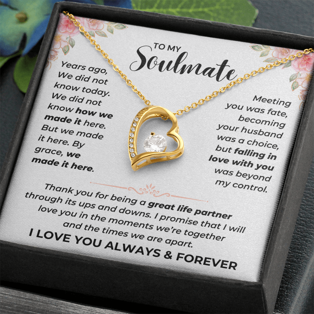 To My Soulmate - I Love You - Forever Love Necklace - JDR040