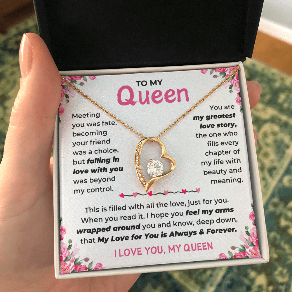 To My Queen - I Love You, My Queen - Forever Love Necklace - JDR039